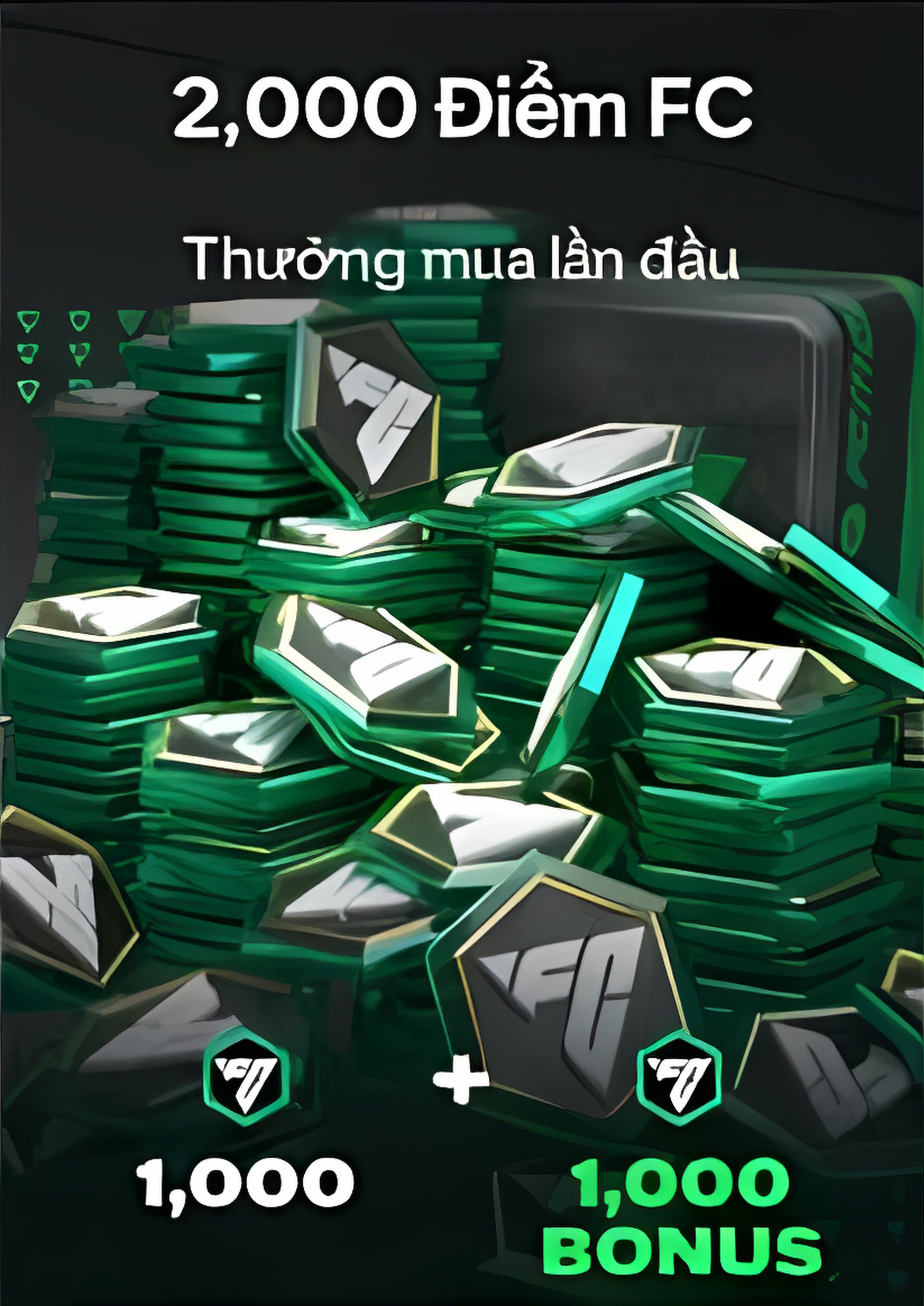 GÓI 2,000 FC POINT ( GIÁ TRỊ NẠP X2 )